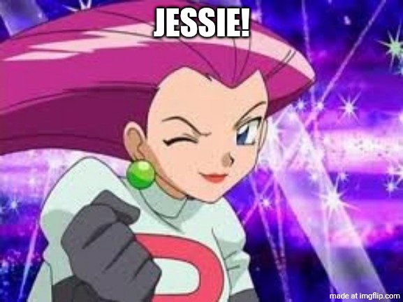 jessie wink | JESSIE! | image tagged in jessie wink | made w/ Imgflip meme maker