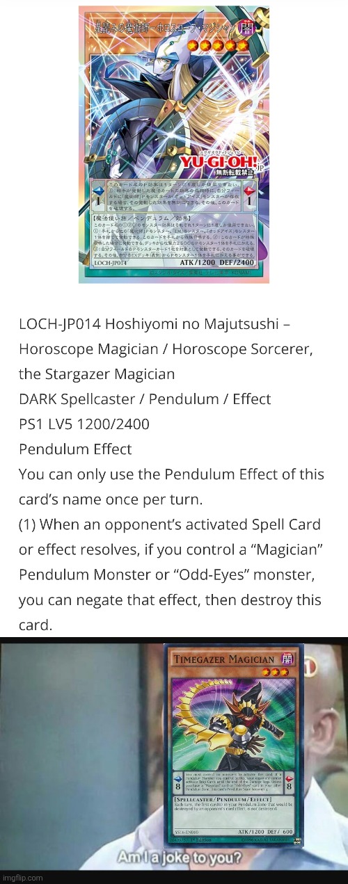 Hopefully Konami won't forget to overframe retrains Timegazer Magican. | image tagged in am i a joke to you,yugioh | made w/ Imgflip meme maker