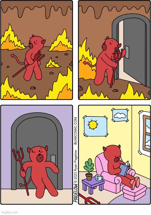 Home sweet home… | image tagged in comics,buni comics,devil bear,hell,cozy home,relaxing | made w/ Imgflip meme maker