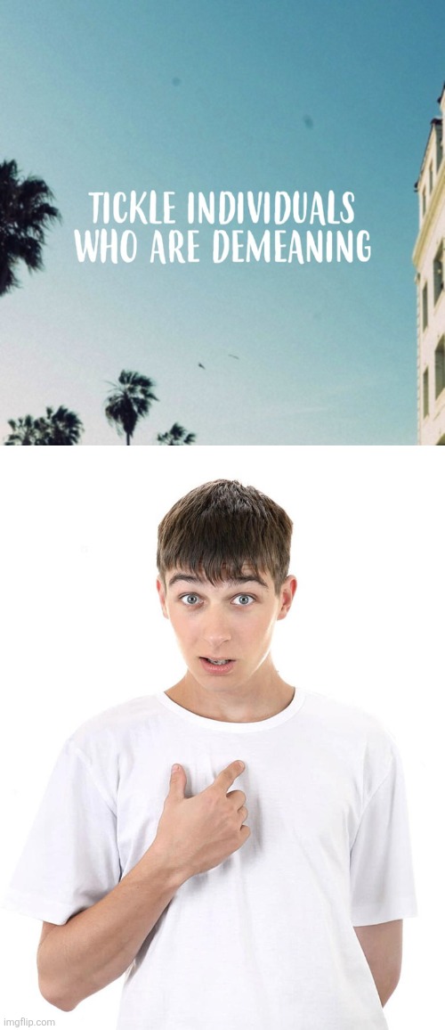 image tagged in guy pointing at himself | made w/ Imgflip meme maker