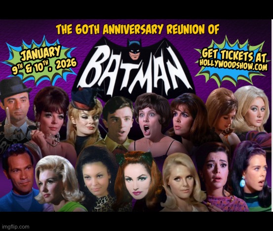 This event happened a few days ago… | image tagged in batman,tv series,reunion,60 years | made w/ Imgflip meme maker