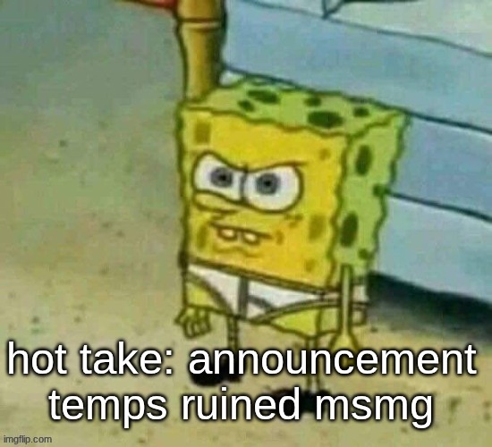 turned msmg from a shitpost stream to a blog site | made w/ Imgflip meme maker