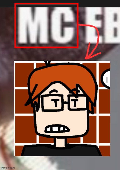 Wait... | image tagged in mc,moscovio may,mc name soundalikes,random,name soundalikes | made w/ Imgflip meme maker