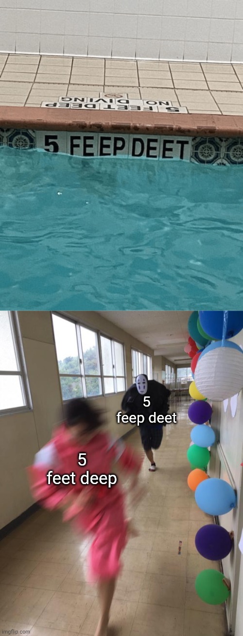 5 feep deet | 5 feep deet; 5 feet deep | image tagged in black chasing red,feet deep,pool,swimming pool,you had one job,memes | made w/ Imgflip meme maker