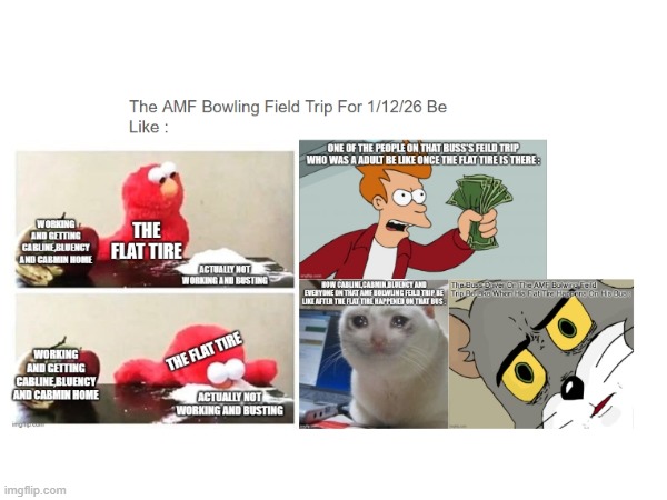 This Is What Happened At School Today At Meme Form | image tagged in memes,school,bowling | made w/ Imgflip meme maker