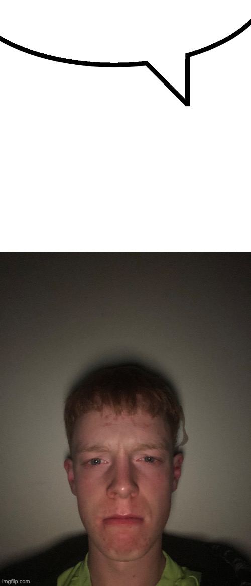 image tagged in speech bubble,blank stare | made w/ Imgflip meme maker