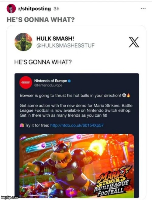 HE'S GONNA WHAT? | made w/ Imgflip meme maker