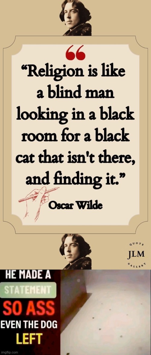 image tagged in he made a statement so ass even the dog left | made w/ Imgflip meme maker