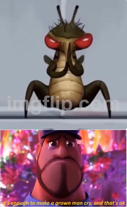 image tagged in it's enough to make a grown man cry and that's ok | made w/ Imgflip meme maker