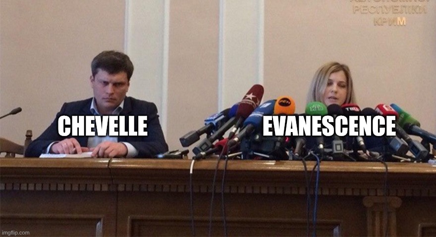 Go Listen to Chevelle, They're Pretty Underrated | EVANESCENCE; CHEVELLE | image tagged in man and woman microphone,memes,music,rock music,daredevil | made w/ Imgflip meme maker