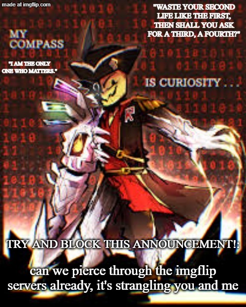 let's just eat them atp | can we pierce through the imgflip servers already, it's strangling you and me | image tagged in dragnoc's gasharpoon announcement temp | made w/ Imgflip meme maker