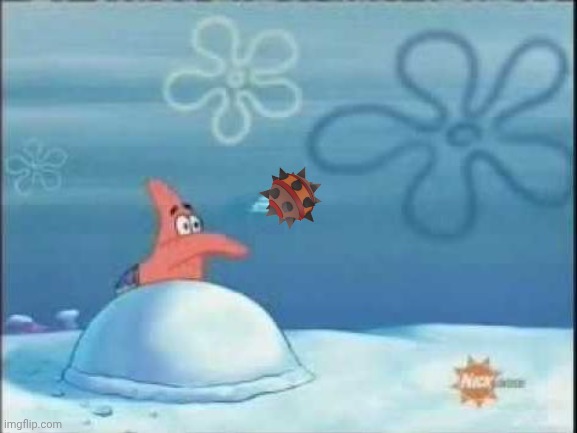 Patrick throwing | image tagged in patrick throwing | made w/ Imgflip meme maker