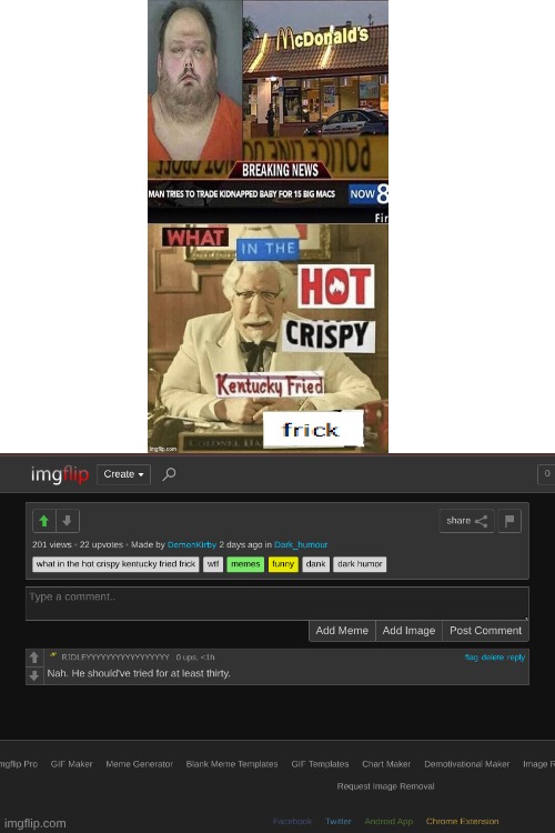 What in the hot crispy Kentucky fried f | image tagged in cursed comments,wtf | made w/ Imgflip meme maker