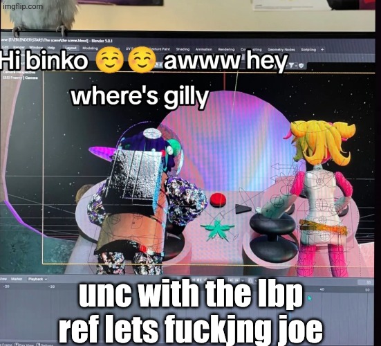 why the FUCK does franny look like Dat | unc with the lbp ref lets fuckjng joe | made w/ Imgflip meme maker