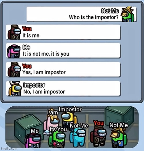 Among us memes 3 | image tagged in among us,memes,funny memes | made w/ Imgflip meme maker