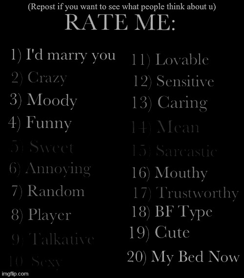 RATE ME | image tagged in rate me | made w/ Imgflip meme maker
