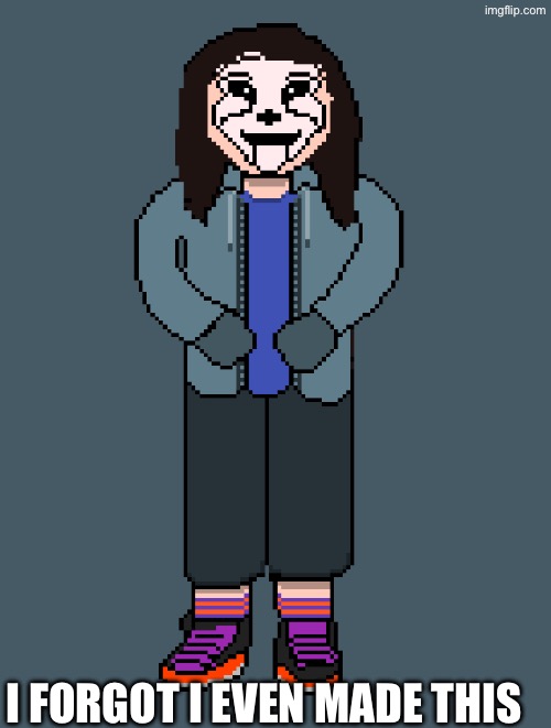 It’s Masque being worn by Mabel | I FORGOT I EVEN MADE THIS | made w/ Imgflip meme maker