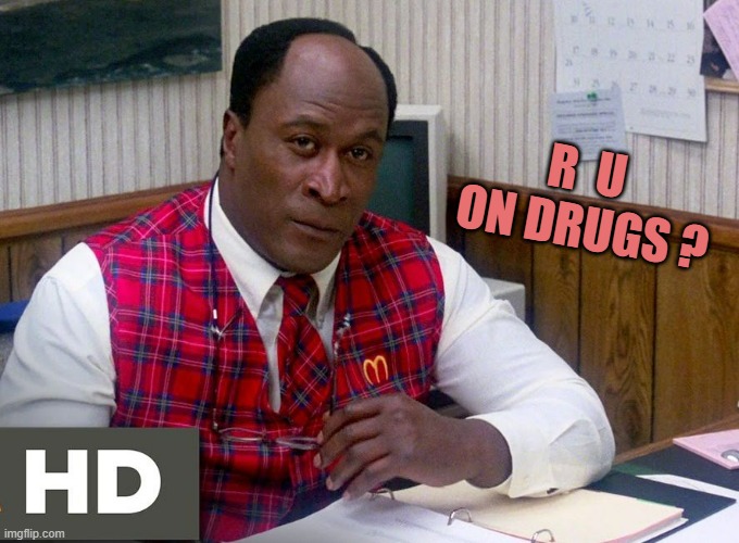 McDowell Drugs | R  U 
ON DRUGS ? | image tagged in mcdowell drugs | made w/ Imgflip meme maker
