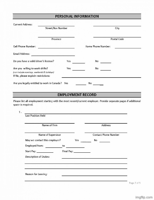 image tagged in job application blank | made w/ Imgflip meme maker