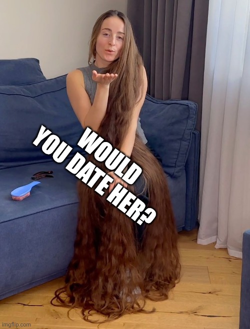 Would you date her | WOULD YOU DATE HER? | image tagged in sexy women | made w/ Imgflip meme maker