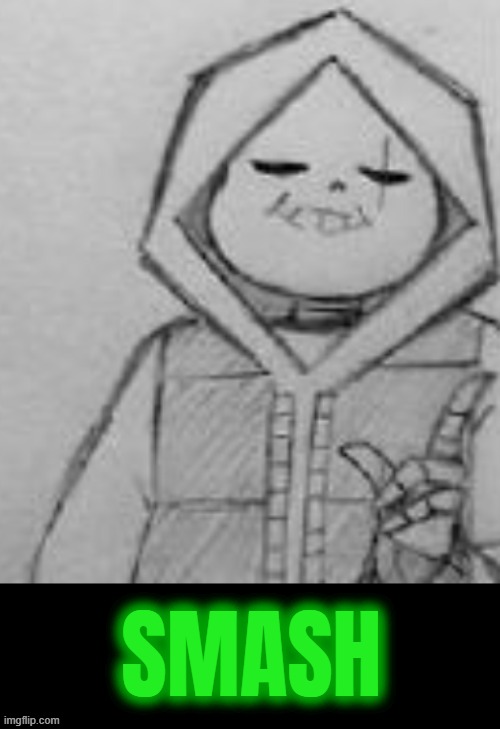 Epic! Sans SMASH | image tagged in epic sans smash | made w/ Imgflip meme maker