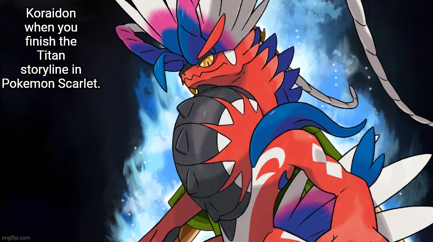 Koraidon ate the Super Sandwiches. (This applies to Miraidon, but the artwork doesn't work as well for this) | Koraidon when you finish the Titan storyline in Pokemon Scarlet. | image tagged in ultra instinct shaggy,pokemon | made w/ Imgflip meme maker