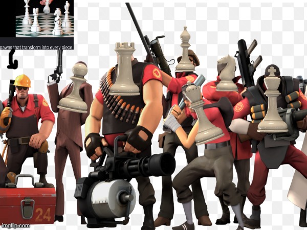 chess classes new and improved (thanks, @Im_here_for_the_memes and @Glitch_fan56) | image tagged in memes,chess,tf2 | made w/ Imgflip meme maker