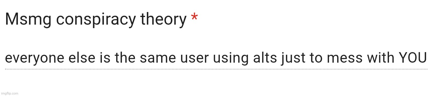 Aren't we all toady? | made w/ Imgflip meme maker