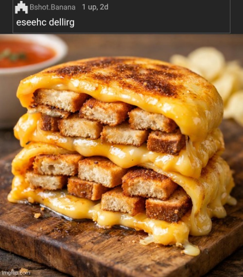 Cursed Grilled Cheese | image tagged in grilled cheese,cursed,food,comments | made w/ Imgflip meme maker