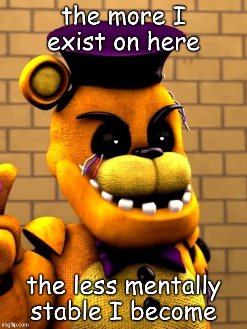 obese | the more I exist on here; the less mentally stable I become | image tagged in obese | made w/ Imgflip meme maker