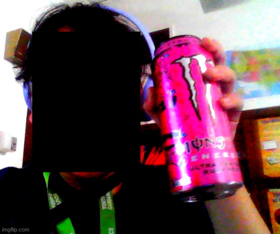 Enjoying my first Monster <33 | made w/ Imgflip meme maker