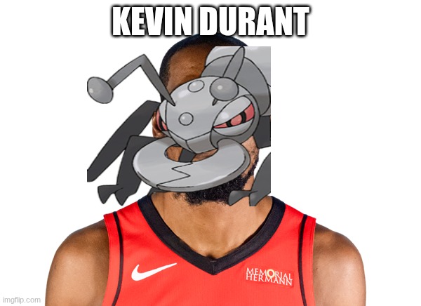 I know its badly put in but I tried my best | KEVIN DURANT | image tagged in pokemon,kevin durant | made w/ Imgflip meme maker