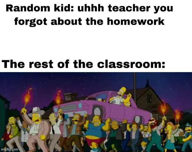 Good Bye | image tagged in school,memes,funny,the simpsons,lattice climbing,climbing | made w/ Imgflip meme maker