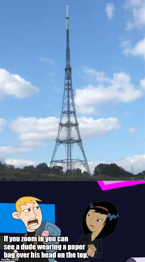 Baghead Climber on Top | If you zoom in you can see a dude wearing a paper bag over his head on the top. | image tagged in climbing memes,dark humor,lattice climbing,memes,kim possible,cartoons | made w/ Imgflip meme maker