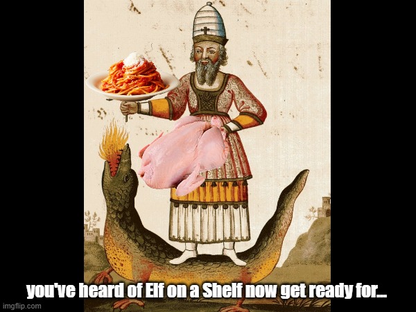 Zoroaster Chicken Pasta | you've heard of Elf on a Shelf now get ready for... | image tagged in zoroastrianism,zoroaster,religion,prophet,pasta | made w/ Imgflip meme maker
