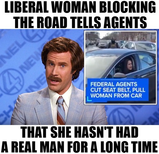 At least she takes her naughty punishment instead of DRIVING OFF LIKE A CRAZY PERSON! | image tagged in anchorman news,funny,illegal immigrants,crime,american politics | made w/ Imgflip meme maker