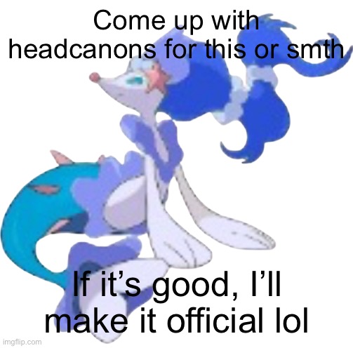 Decided to do this lol | Come up with headcanons for this or smth; If it’s good, I’ll make it official lol | image tagged in sirena oc | made w/ Imgflip meme maker