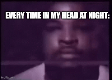 every time - Imgflip