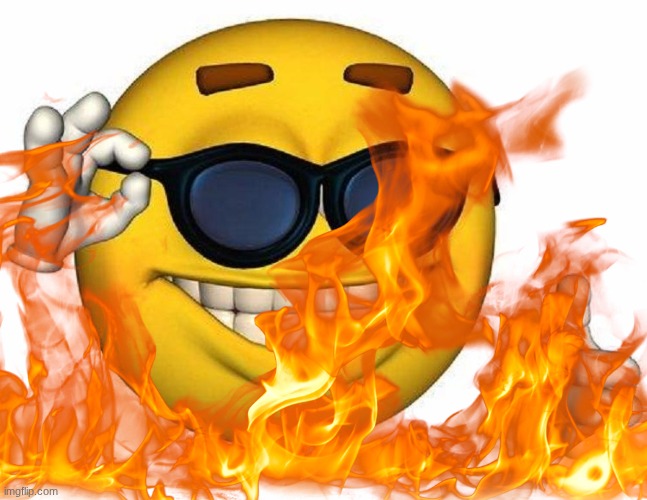 I love burning alive | made w/ Imgflip meme maker