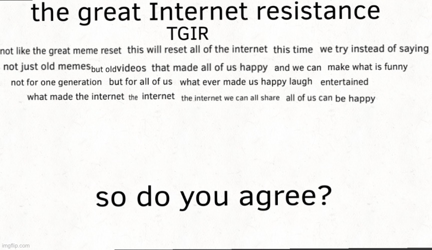 Just a idea (you don’t have to agree) | image tagged in fun | made w/ Imgflip meme maker