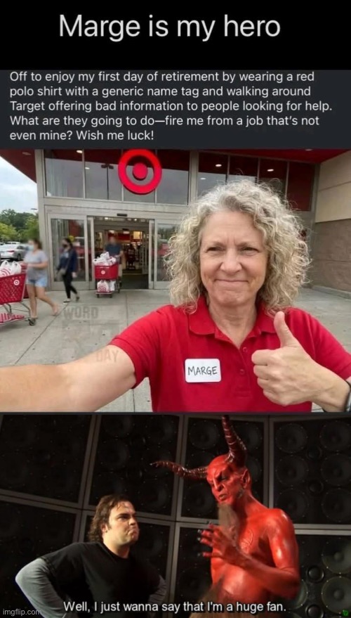 Best retirement ever | image tagged in satan huge fan,retirement,retire,target,bad advice | made w/ Imgflip meme maker
