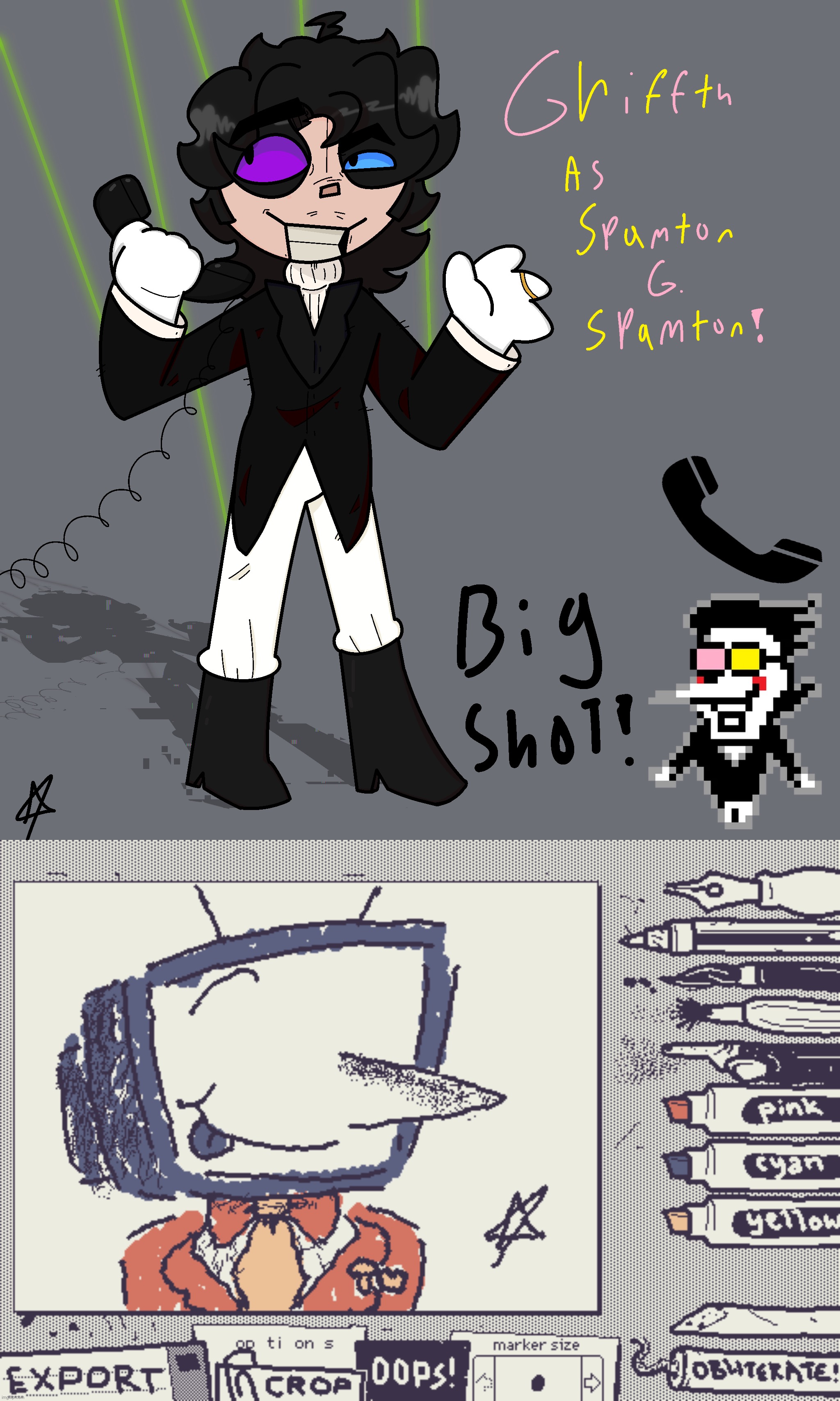 [[BIG SHOT]]! Drew my oc as Spamton and sum Tenna art [[delta my runeing]] | image tagged in spamton,tenna,oc,big shot,art | made w/ Imgflip meme maker
