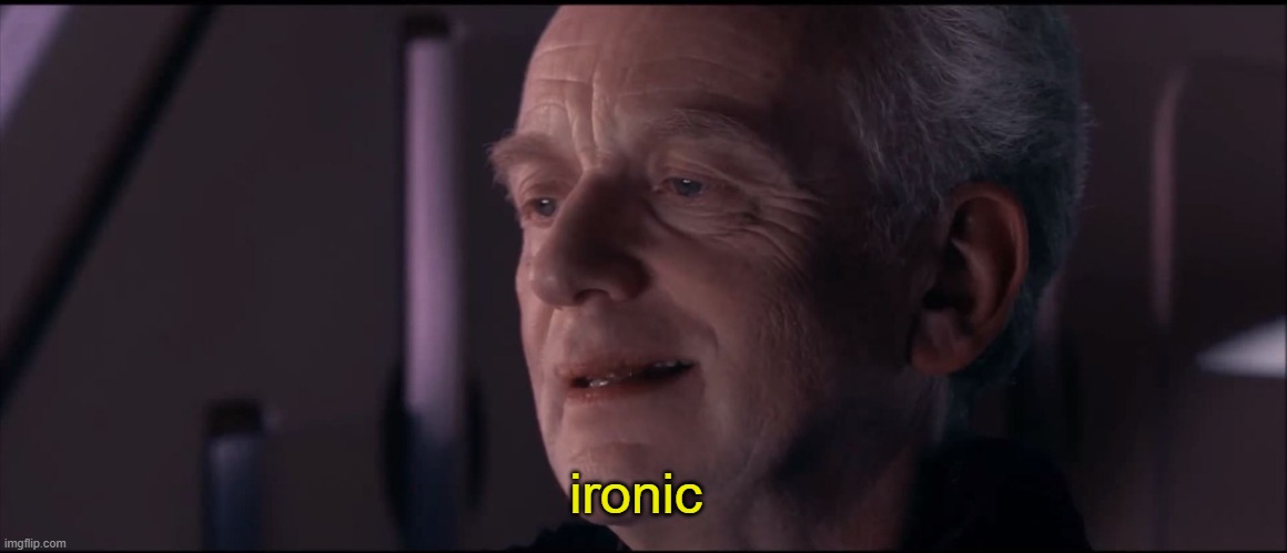 Palpatine Ironic  | ironic | image tagged in palpatine ironic | made w/ Imgflip meme maker