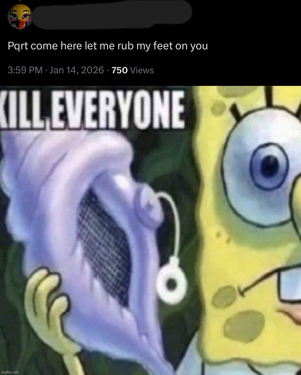 image tagged in spongebob kill everyone | made w/ Imgflip meme maker