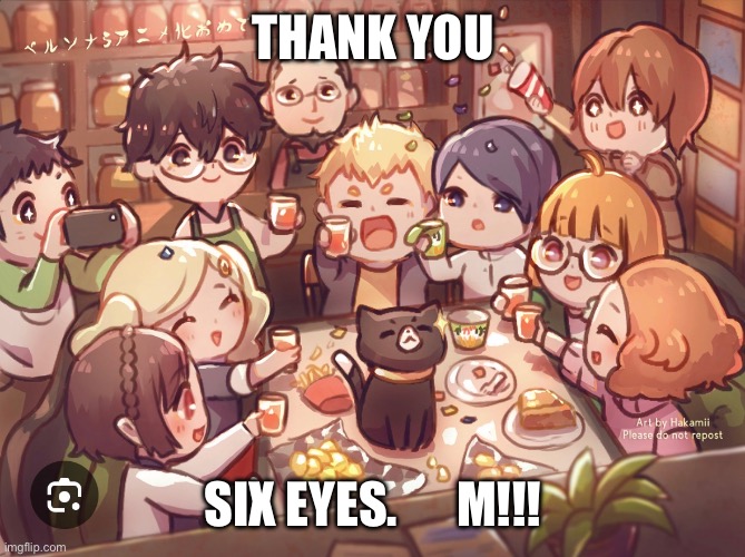 I’m gunna do this every time I get a new follower. At least I’ll try to | THANK YOU; SIX EYES.      M!!! | made w/ Imgflip meme maker