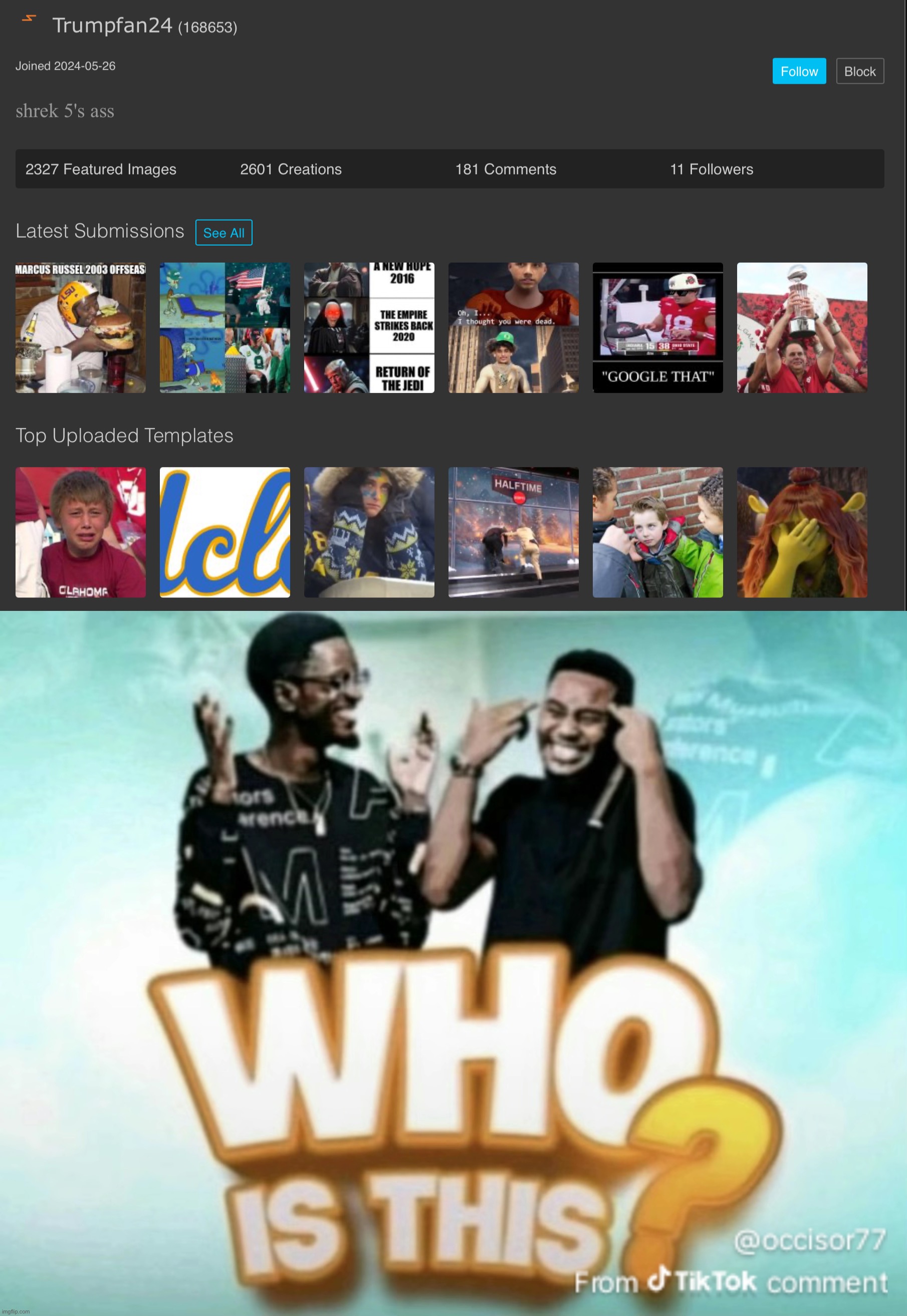 image tagged in who is this | made w/ Imgflip meme maker