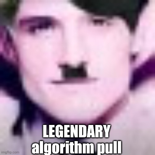 https://youtu.be/lDPRwLlpdTU?si=A0wuvJ_Li4hw4N_F | LEGENDARY algorithm pull | image tagged in uhhhhhhhhhhh | made w/ Imgflip meme maker
