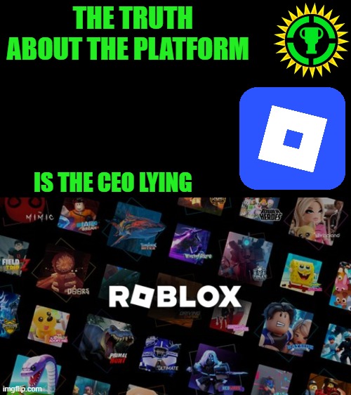 THE TRUTH ABOUT THE PLATFORM; IS THE CEO LYING | image tagged in game theory thumbnail | made w/ Imgflip meme maker