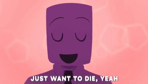 Please just let me die Blank Meme Template