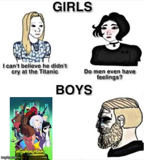 Do men even have feelings | image tagged in do men even have feelings | made w/ Imgflip meme maker